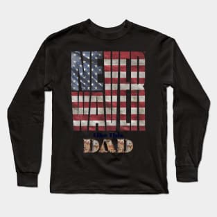 American Flag Dad Long Sleeve T-Shirt